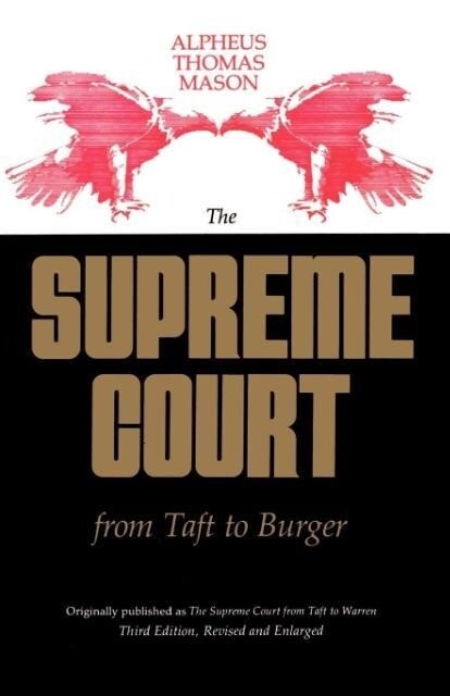 The Supreme Court from Taft to Burger von LSU Press