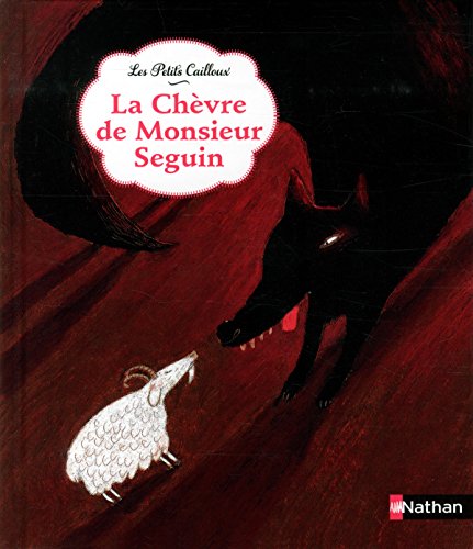 La chèvre de Monsieur Seguin La chèvre de Monsieur Seguin