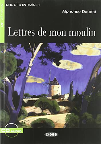 Lire et s'entrainer: Lettres de mon moulin + CD (Lire et s'entraîner)