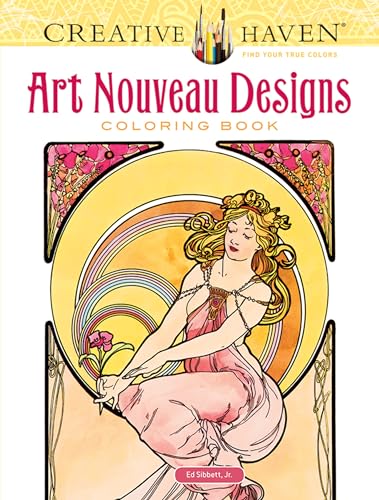 Creative Haven Art Nouveau Designs Coloring Book (Creative Haven Coloring Books)