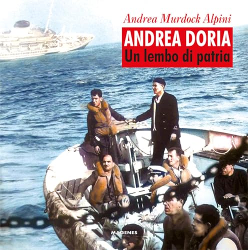 Andrea Doria. Un lembo di patria (Beaux livres) von Magenes