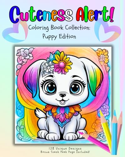 Cuteness Alert!: Coloring Book Collection: Puppy Edition von Independently published