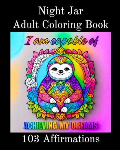Night Jar Adult Coloring Book: 103 Affirmations von Independently published