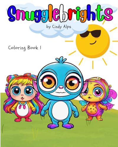 Snugglebrights: Coloring Book 1 von Independently published