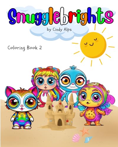 Snugglebrights: Coloring Book 2 von Independently published