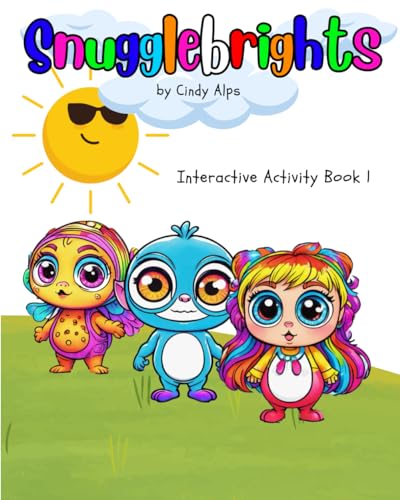 Snugglebrights: Interactive Activity Book 1 von Independently published