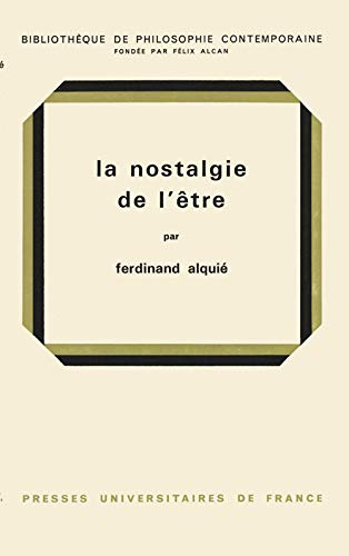 La nostalgie de l'être