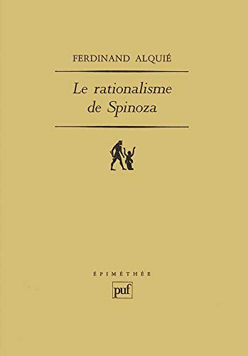 Le rationalisme de Spinoza von PUF