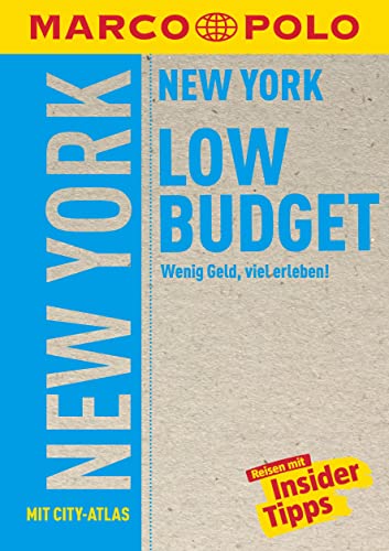 MARCO POLO LowBudget Reiseführer New York: Wenig Geld, viel erleben! von MAIRDUMONT