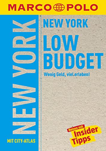 MARCO POLO LowBudget Reiseführer New York: Wenig Geld, viel erleben! von Mairdumont