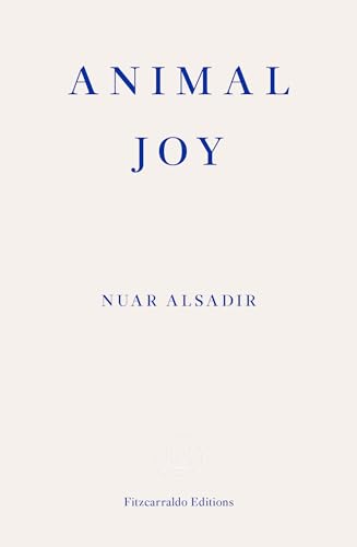 Animal Joy: A Book of Laughter and Resuscitation