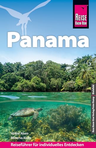 Reise Know-How Reiseführer Panama von Reise Know-How Rump GmbH