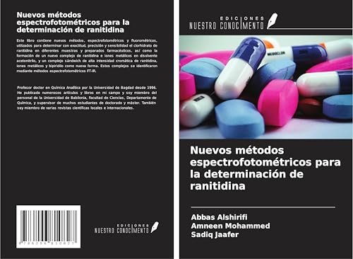 Nuevos métodos espectrofotométricos para la determinación de ranitidina von Ediciones Nuestro Conocimiento