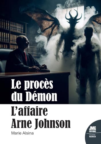 Le procès du Démon - L'affaire Arne Johnson von JMG