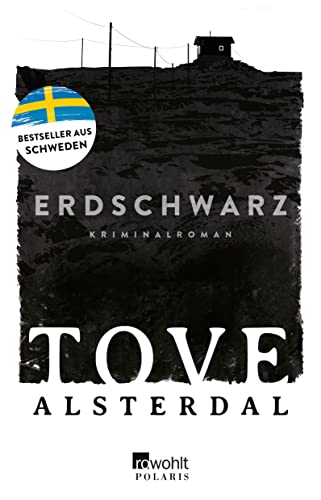 Erdschwarz: Der Bestseller aus Schweden von Rowohlt