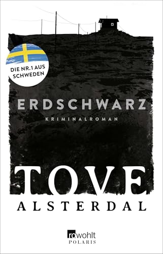 Erdschwarz: Der Bestseller aus Schweden