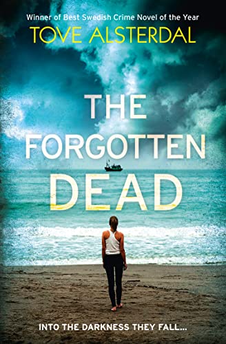 The Forgotten Dead: A dark, twisted, unputdownable thriller von HarperCollins