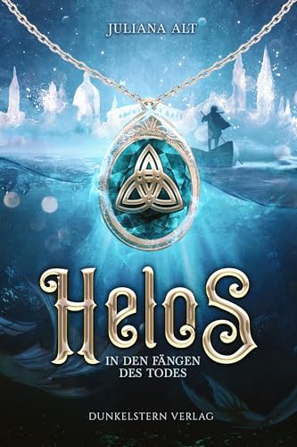 Helos - In den Fängen des Todes: Packend, düsterer Urbanfantasy Einzelband von Dunkelstern Verlag