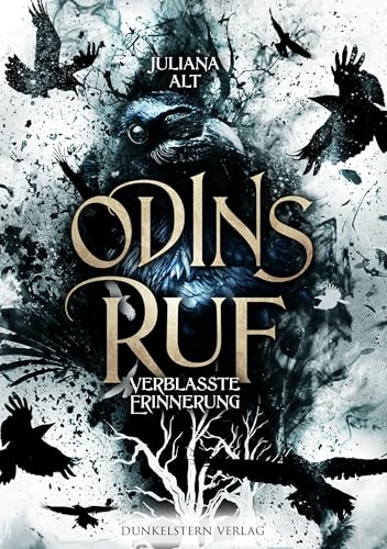 Odins Ruf - Verblasste Erinnerung: Spannender Urbanfantasy Crime Einzelband rund um die nordische Mythologie von Dunkelstern Verlag