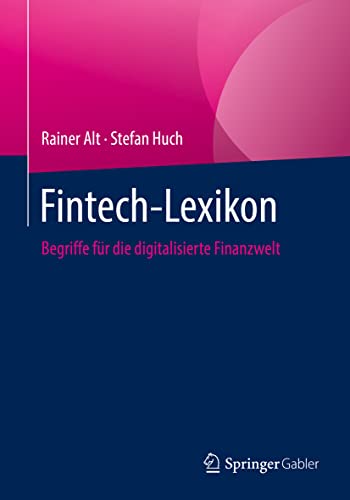 Fintech-Lexikon: Begriffe für die digitalisierte Finanzwelt
