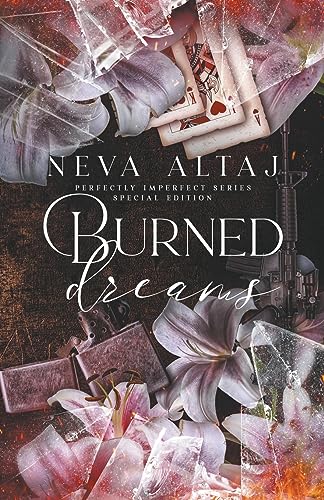 Burned Dreams (Special Edition Print) (Special Discrete Edition - Perfectly Imperfect, Band 7)