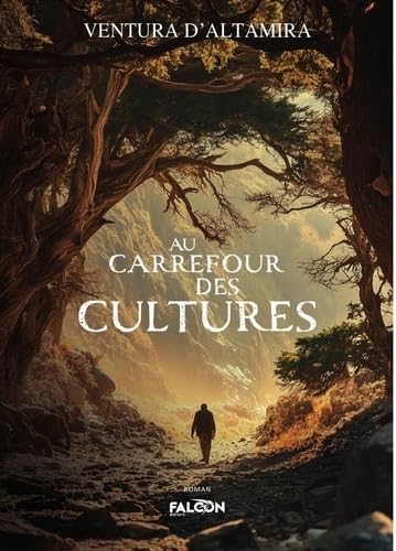 Au carrefour des cultures von FALCON EDITIONS
