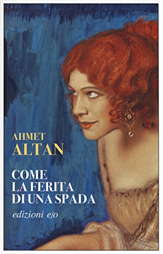 Come la ferita di una spada (Dal mondo)