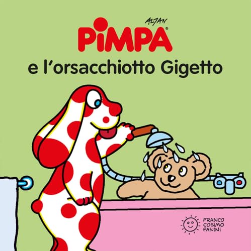 La Pimpa books: Pimpa e l'orsacchiotto Gigetto (Mini cubetti) von Franco Cosimo Panini
