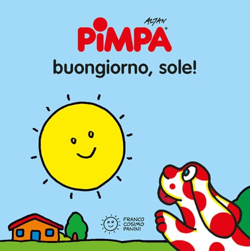 La Pimpa books: Pimpa. Buongiorno, sole! (Mini cubetti)