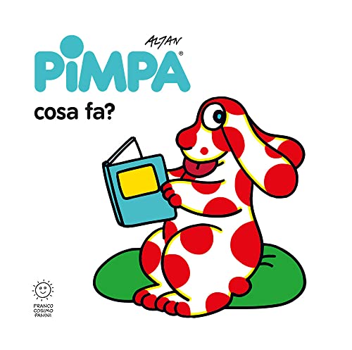 Pimpa: cosa fa? (Gli imparalibri) von Franco Cosimo Panini