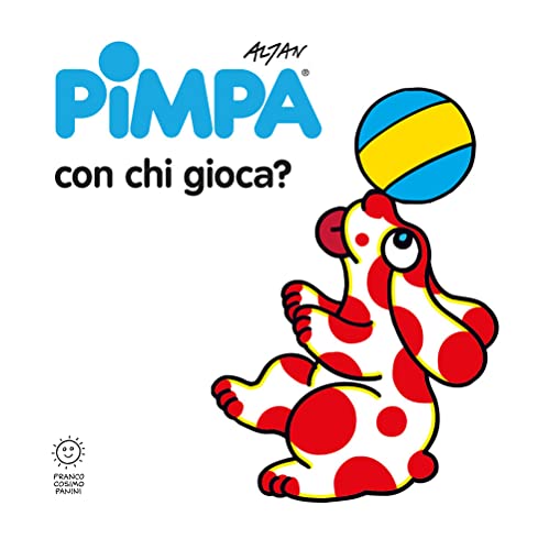 Pimpa con chi gioca? Ediz. illustrata (Gli imparalibri)