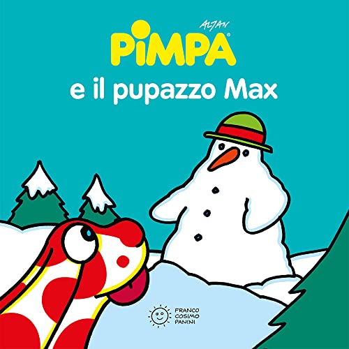 Pimpa e il pupazzo Max (Piccole storie)