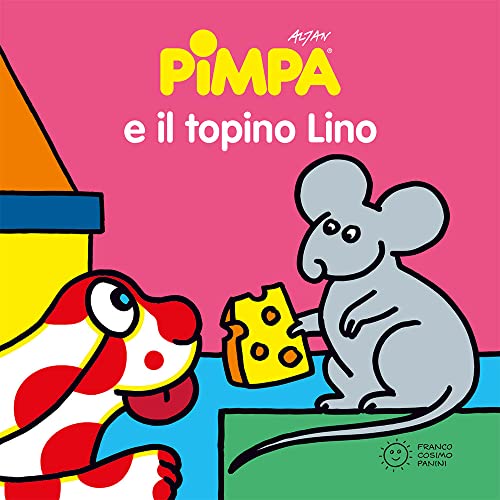 Pimpa e il topino Lino (Piccole storie)
