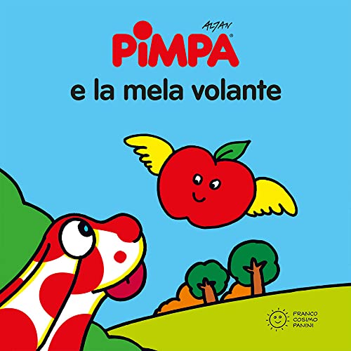 Pimpa e la mela volante (Piccole storie)