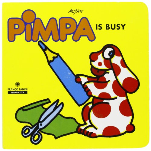 Pimpa is busy (Imparalibri inglese)