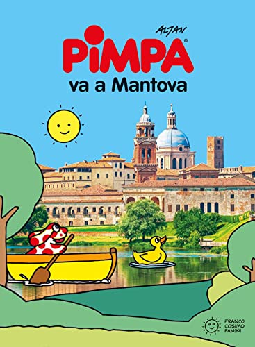 Pimpa va a Mantova (Città in gioco) Pimpa va a Mantova (Città in gioco)