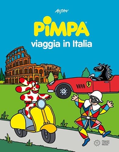 Pimpa viaggia in Italia. Ediz. illustrata (Illustrati) von Franco Cosimo Panini