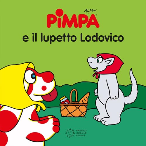 Pimpa. Il lupetto Ludovico (Piccole storie in TV)