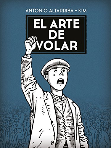 El arte de volar von NORMA EDITORIAL, S.A.