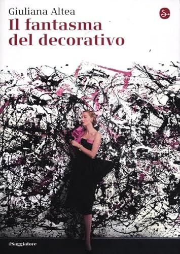 Il fantasma del decorativo
