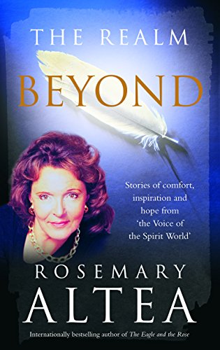 The Realm Beyond: Stories of Comfort, Inspiration and Hope from 'The Voice of the Spirit World' von Rider
