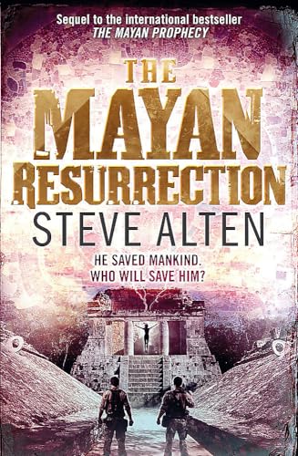 The Mayan Resurrection: Book Two of The Mayan Trilogy