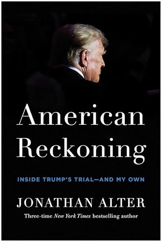 American Reckoning: Inside Trump’s Trial―and My Own von Unknown