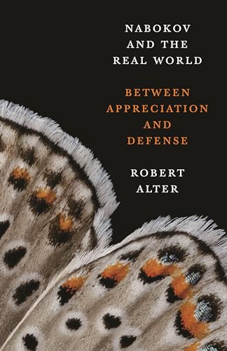 Nabokov and the Real World: Between Appreciation and Defense von Princeton University Press