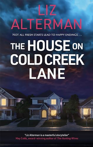 The House on Cold Creek Lane von Severn House