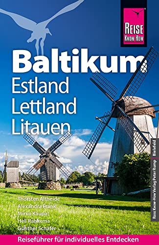 Reise Know-How Reiseführer Baltikum: Estland, Lettland, Litauen von Reise Know-How Verlag Peter Rump GmbH