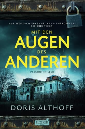 MIT DEN AUGEN DES ANDEREN: Psychothriller von Luzifer-Verlag