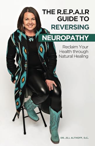 The R.E.P.A.I.R Guide to Reversing Neuropathy: Reclaim Your Health Through Natural Healing The R.E.P.A.I.R Guide to Reversing Neuropathy: Reclaim Your Health Through Natural Healing von Spines