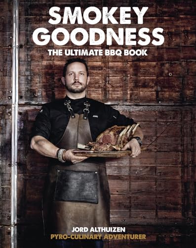 Smokey Goodness (engelstalige editie): The Ultimate BBQ Book von Kosmos Uitgevers