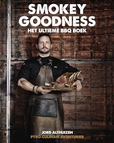 Smokey goodness: het ultieme BBQ boek von Kosmos Uitgevers